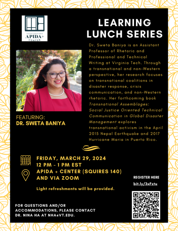 Learning Lunch Series with Dr. Sweta Baniya from 12pm - 1pm at the APIDA + Center in Squires 140