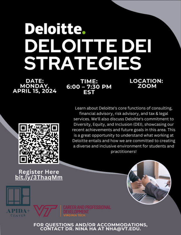 APIDA Heritage Month Presents: DEI Strategies with Deloitte Date: Monday, April 15, 2024