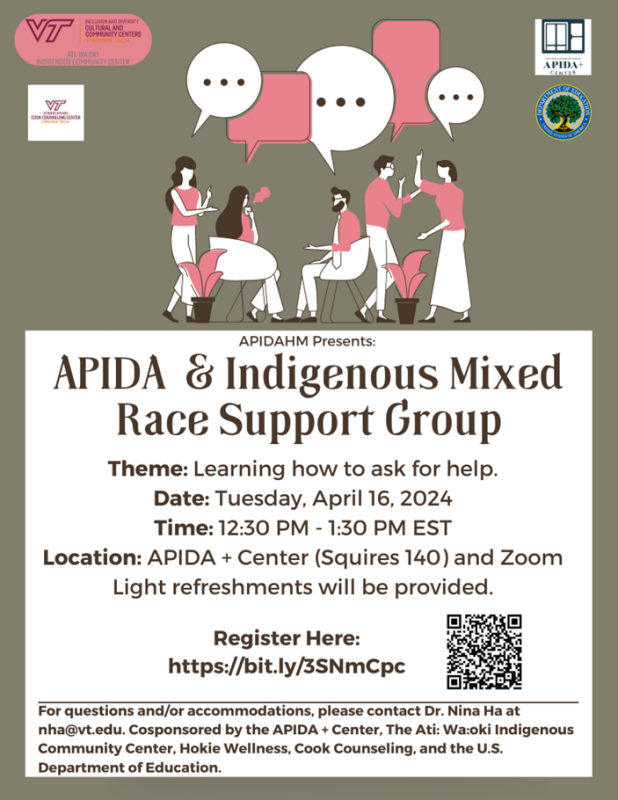 APIDA Heritage Month Presents: APIDA and Indigenous Mixed Race Support Group Date: Tuesday, April 16, 2024