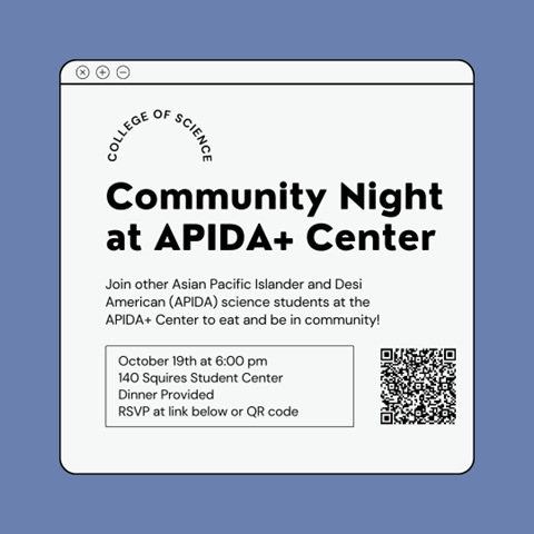 College of Science Community Night at the APIDA + Center