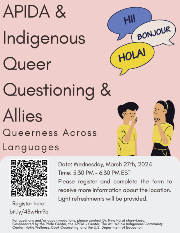 APIDA and Indigenous Queer Questioning and Allies March 27 5:30pm - 6:30pm register at bit.ly/48wHm9q