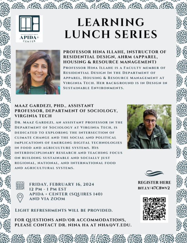 Learning Lunch Series with Maaz Gardezi PhD on February 16 from 12pm - 1pm at the APIDA + Center in Squires 140