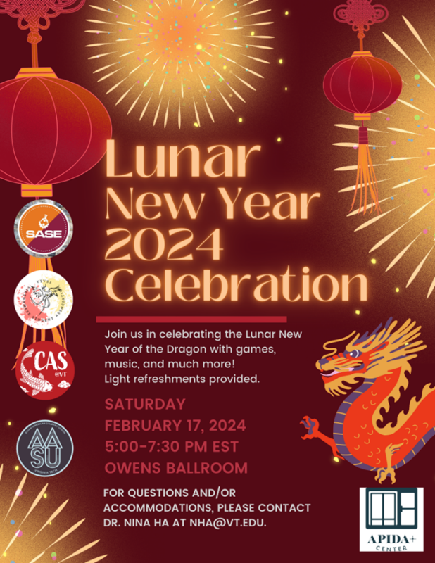 Lunar New Year Celebration Saturday February 17 from 5pm - 7:30pm Owens Ballroom